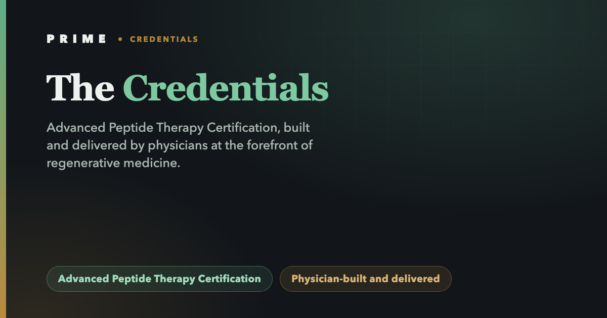 The Credentials: Advanced Peptide Therapy Certification